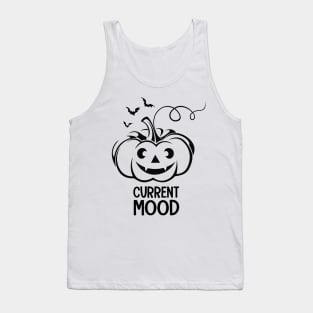 Current Mood tee design birthday gift graphic Tank Top